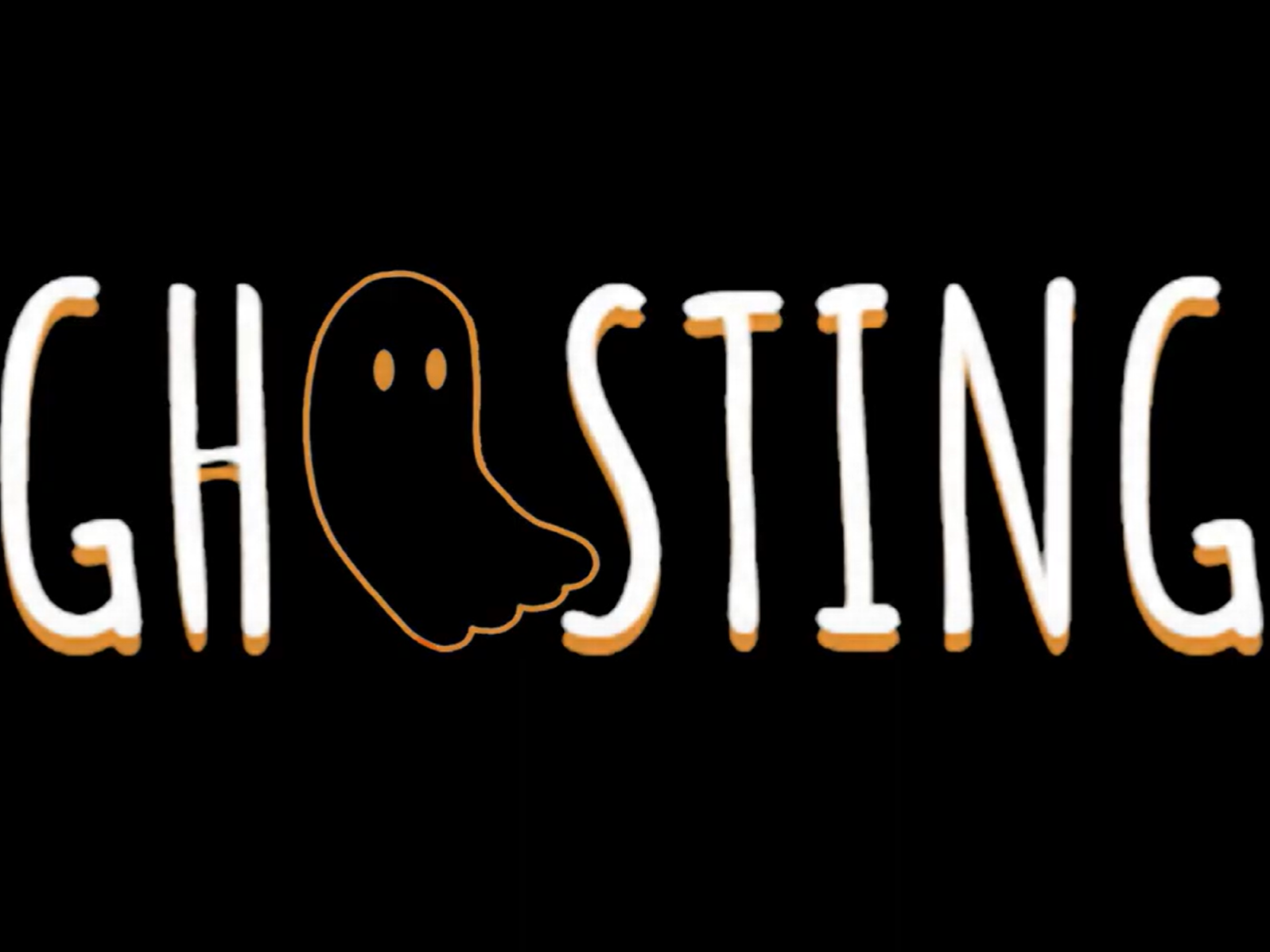 Ghosting